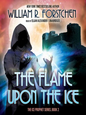 The Flame Upon the Ice - Audiobook